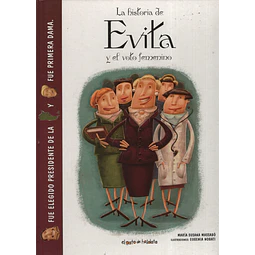 La Historia De Evita Y El Voto Femenino novedad 