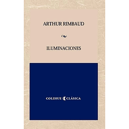 Iluminaciones Rimbaud Colihue Clasica