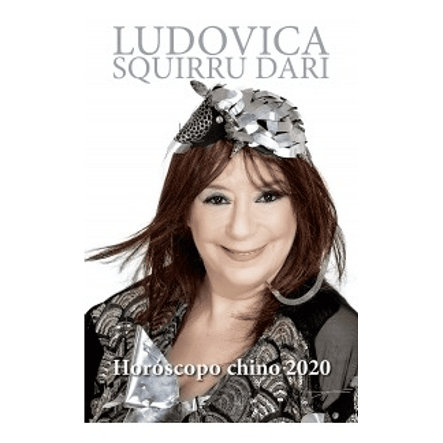 Horoscopo Chino 2020 Ludovica Squirru