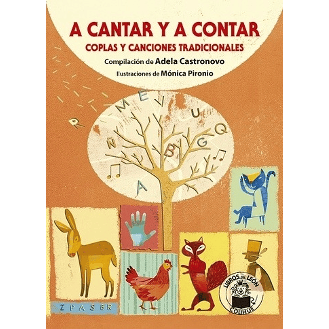 A Cantar Y A Contar Coplas Y Canciones Tradicionales