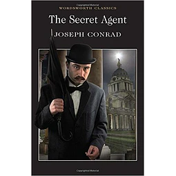 The Secret Agent Wordsworth Classics