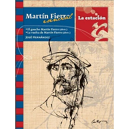 Martin Fierro Esencial La Estacion