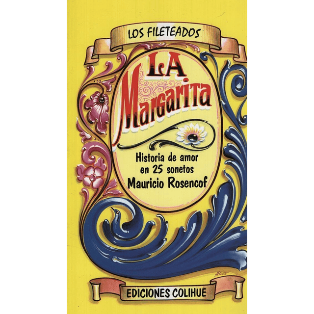 Libro La Margarita Mauricio Rosencof Los Fileteados