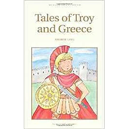 Tales Of Troy And Greece