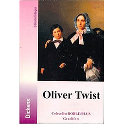 Oliver Twist Roble Plus