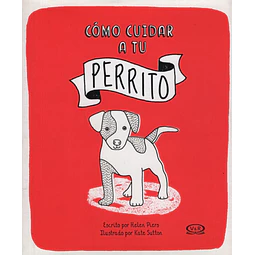 Como Cuidar A Tu Perrito