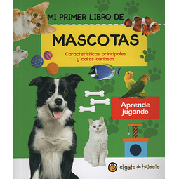 Mi Primer Libro De Mascotas Aprende Jugando
