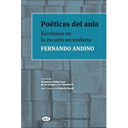 Libro Poeticas Del Aula Fernando Andino Escrituras En La