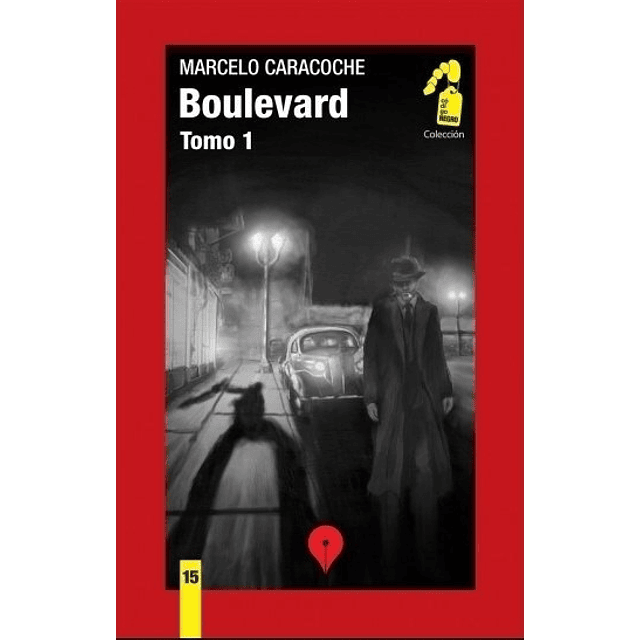 Libro Boulevard Tomo 1 Marcelo Caracoche