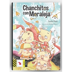 Chanchitos Con Moraleja Cecilia Pisos Del Boleto Amarill