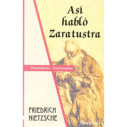 Asi Hablo Zaratustra Friedrich Nietzsche Pensadores Univ