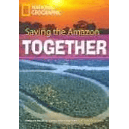 Saving The Amazon Together B2 Footprint Reading Library