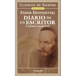 Diario De Un Escritor Y Otros Escritos Fodor Dostoyevski