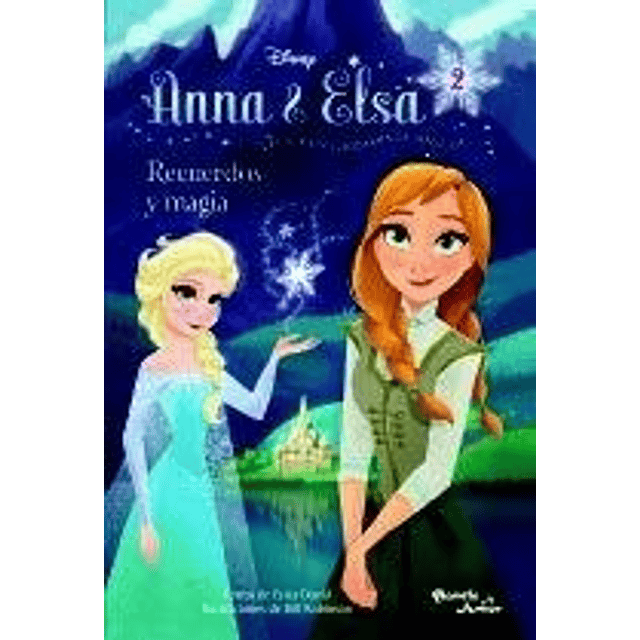 Anna & Elsa: Recuerdos Y Magia