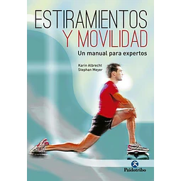 Estiramientos Y Movilidad Karin Albrecht Stephan Meyer