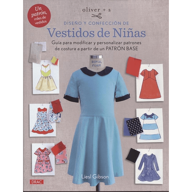 Diseño Y Confeccion De Vestidos De Niñas Gibson Gibso