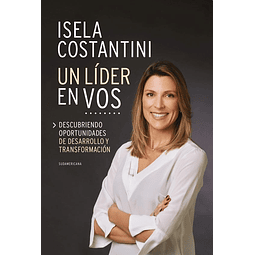 Un Lider En Vos Isela Costantini