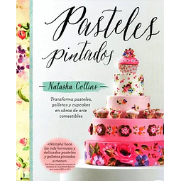Pasteles Pintados Natasha Collins