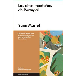 Las Altas Montañas De Portugal Martel Yann