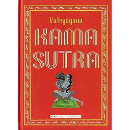 Kama Sutra Vatsyayana Clasicos Ilustrados