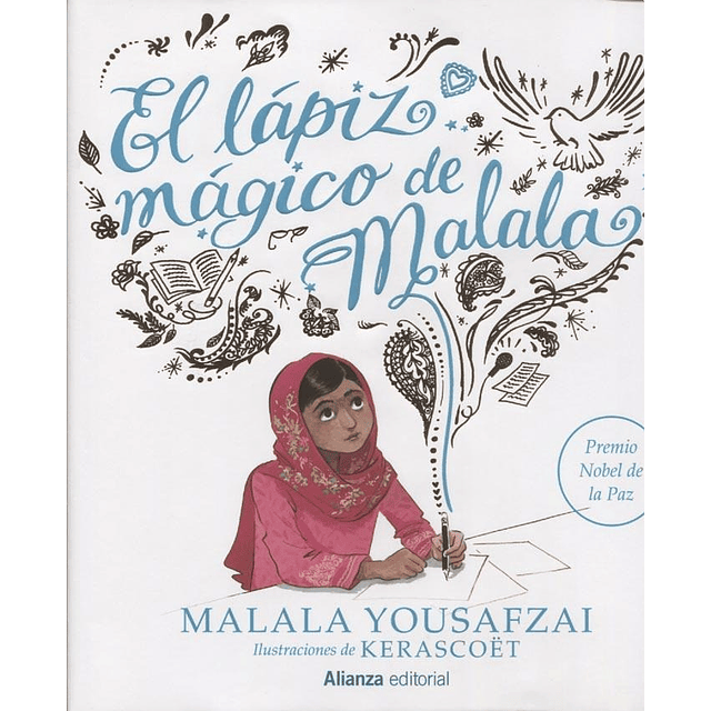 El Lapiz Magico De Malala Kerascoet Malala Yousafzai