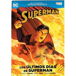 Los Ultimos Dias De Superman Mikel Janin Doug Mahnke