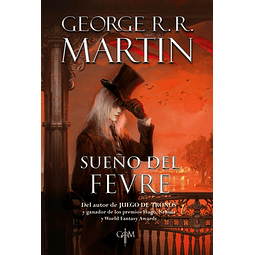 El Sueño Del Fevre George R r Martin