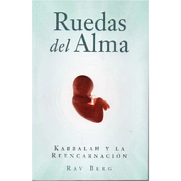 Ruedas Del Alma Rav Berg