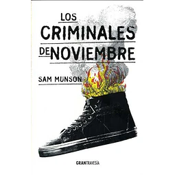 Los Criminales De Noviembre Sam Munson