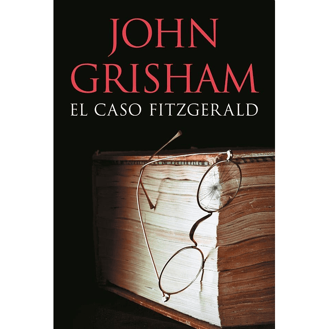 El Caso Fitzgerald John Grisham