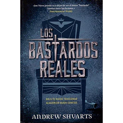Los Bastardos Reales Andrew Schvarts