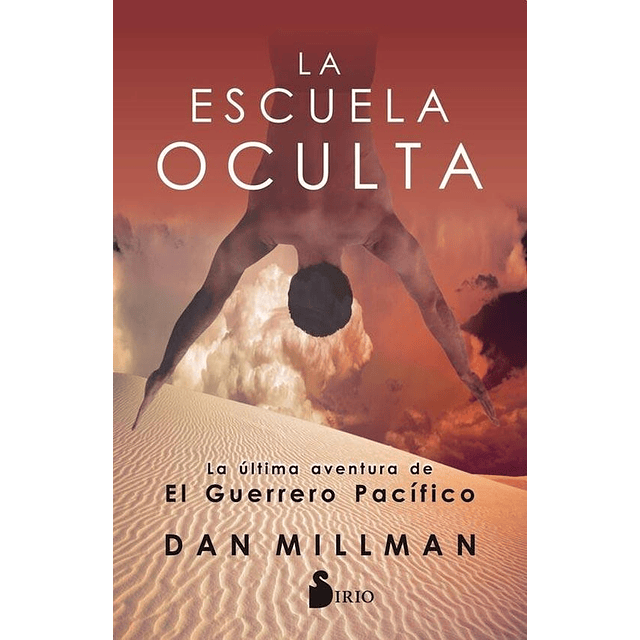 La Escuela Oculta Dan Millman