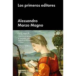 Los Primeros Editores Alessandro Marzo Magno