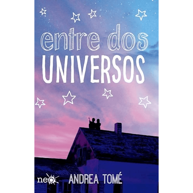 Entre Dos Universos Andrea Tome