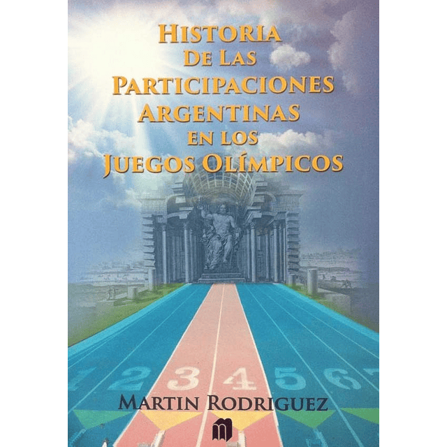 Historia De Las Participaciones Argentinas Juegos Olimpicos
