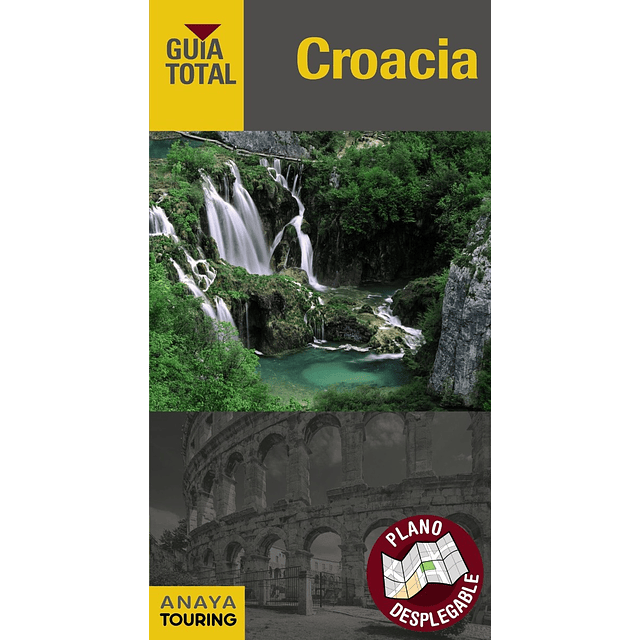 Guia De Turismo Croacia Guia Total Anaya Touring Club