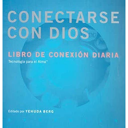 Conectarse Con Dios Yehuda Berg