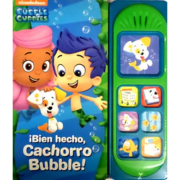 Bubble Guppies Bien Hecho Cachorro Bubble Nickelodeon