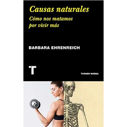Causas Naturales Barbara Ehrenreich