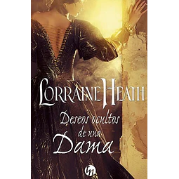 Deseos Ocultos De Una Dama Lorraine Heath