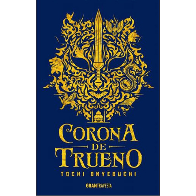 Corona De Trueno Bestias De La Noche 2 Tochi Onyebuchi