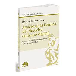 Acceso A Las Fuentes Del Derecho Era Digital Luqui