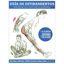 Guia De Estiramientos Aproximacion Anatomica Ilustrada