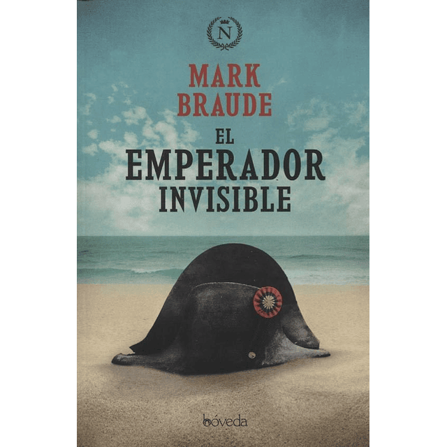 El Emperador Invisible Mark Braude