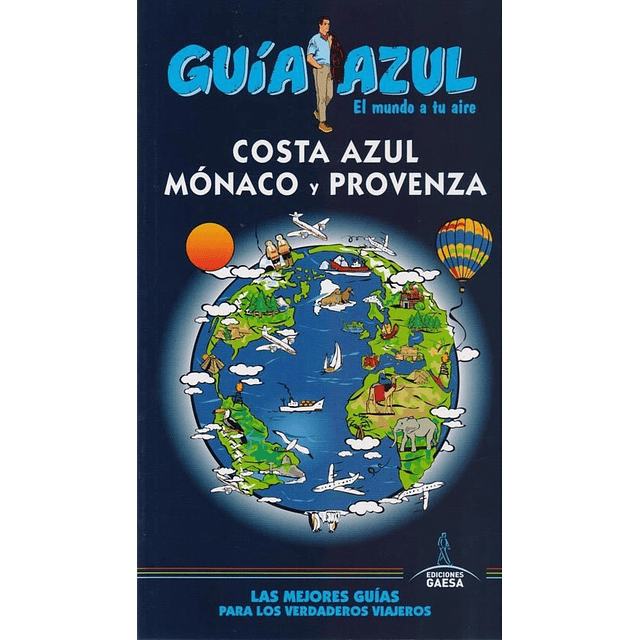 Guia De Turismo Costa Azul Monaco Y Provenza Guia Azul