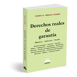 Derechos Reales De Garantia Mario Arraga