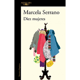 Diez Mujeres Marcela Serrano