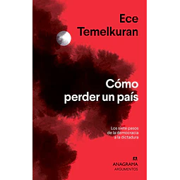 Como Perder Un Pais Ece Temelkuran