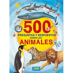 500 Preguntas Animales Edg Ediciones