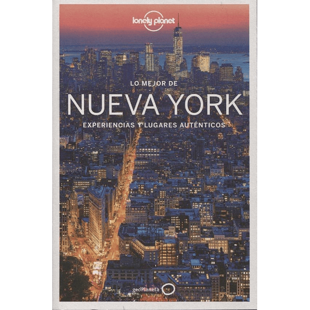 Guia De Turismo Lo Mejor De Nueva York Lonely Planet